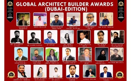 Global Architect Builder Awards 2025 Dubai : Celebrating Excellence In Architecture & Construction
