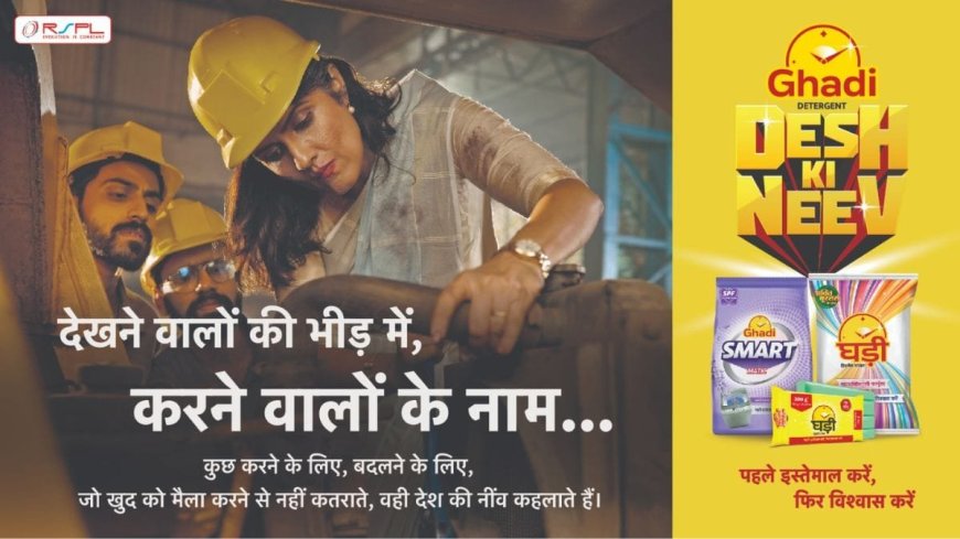 Ghadi Detergent Launches “Desh Ki Neev” Campaign: A Tribute to Everyday Heroes