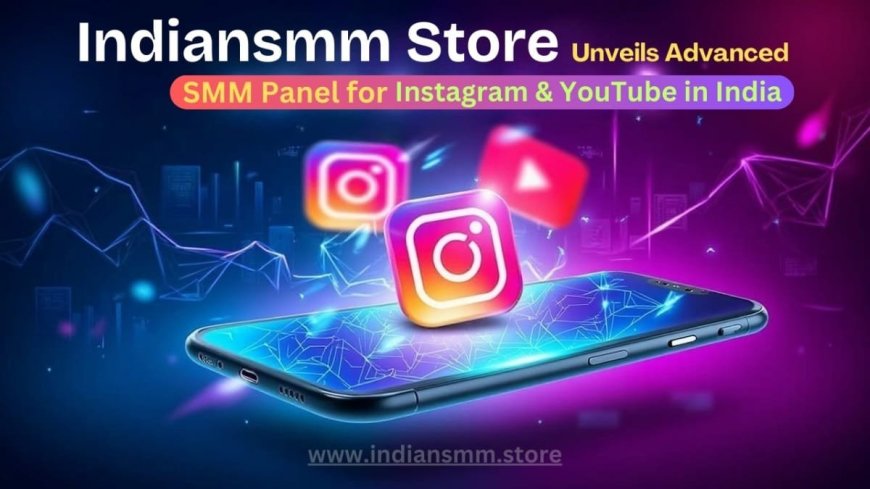 Indiansmm Store Launches Premium SMM Panel for Telegram and Facebook to Boost Social Media Success