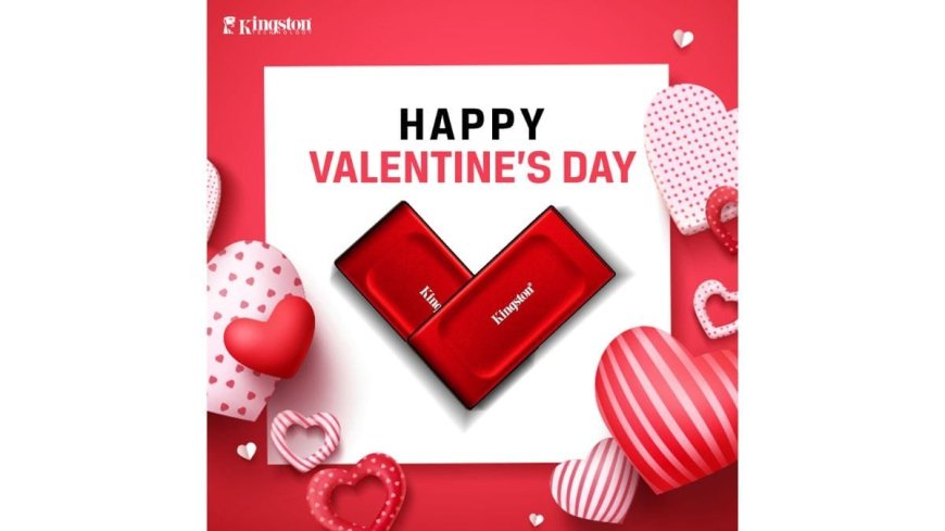 This Valentine’s Day, Speak the Language of Love with Kingston