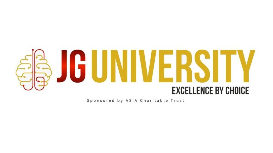 JG University Announces Admissions Open for 2025-26 Academic Year