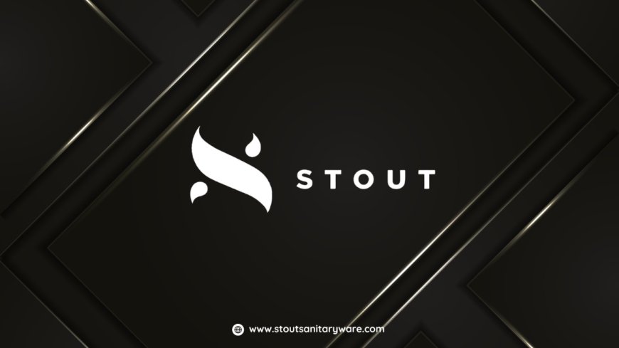 Stout Sanitaryware Unveils Exclusive Display Centre in Goregaon: New Destination for Luxurious Bath Fittings