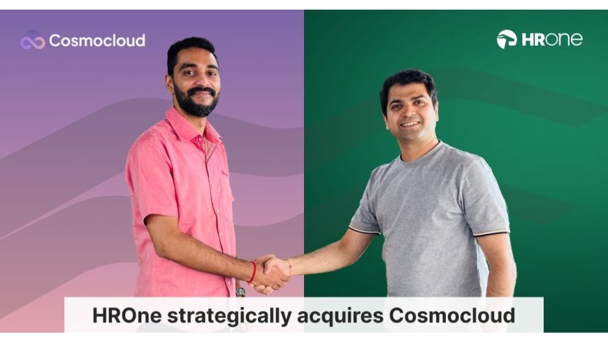 HROne Acquires Cosmocloud to Enhance Product Capabilities