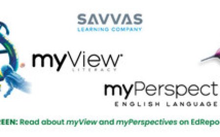 Savvas Learning Company's myView Literacy and myPerspectives Earn Highest Rating from EdReports