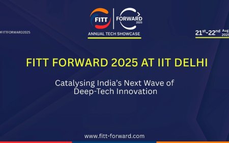 IIT Delhi’s FITT Forward 2025 to Drive India’s Deep-Tech Decade with Startups, Investors & Policymakers
