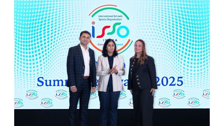 ISSO Summit & Awards 2025 Sets the Agenda for the Future of School Sports in India