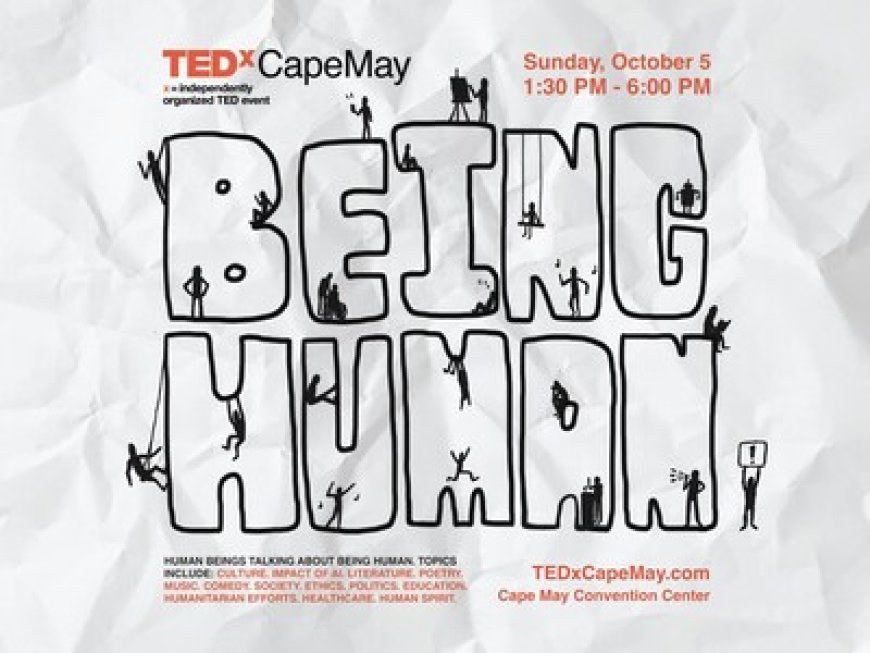 TEDxCapeMay 2025 Returns for 14th Season with "Being Human"