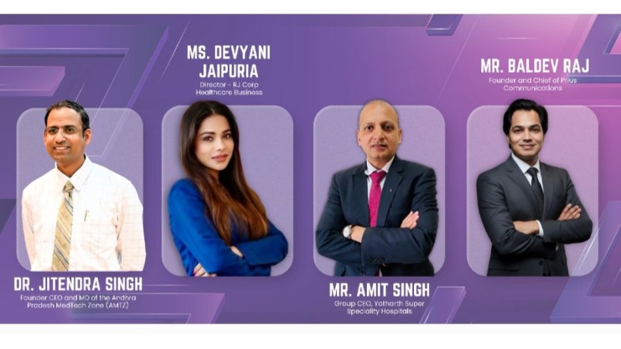 India Scales Up in Innovation and Technology for a New Healthcare Ecosystem