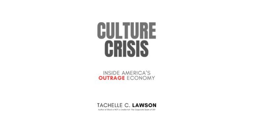 TaChelle Lawson Predicts the Outrage Economy Will Intensify