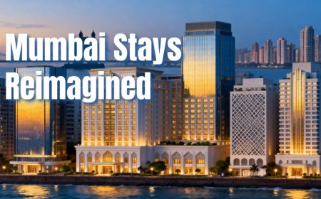 Mumbai Stays Reimagined: Spotlight on the Best and Most Affordable Hotels for Every Traveller