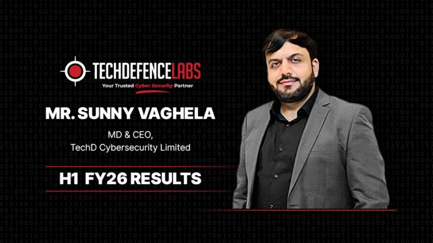 TechD Cybersecurity’s H1 FY26 PAT Up 49% YoY; Expands Globally