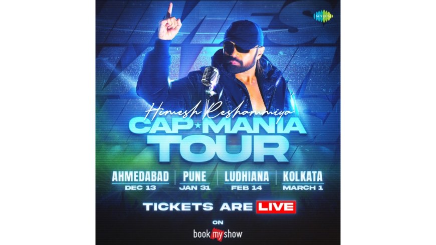 Himesh Reshammiya BRINGS HIS BLOCKBUSTER “CAPMANIA TOUR” TO AHMEDABAD