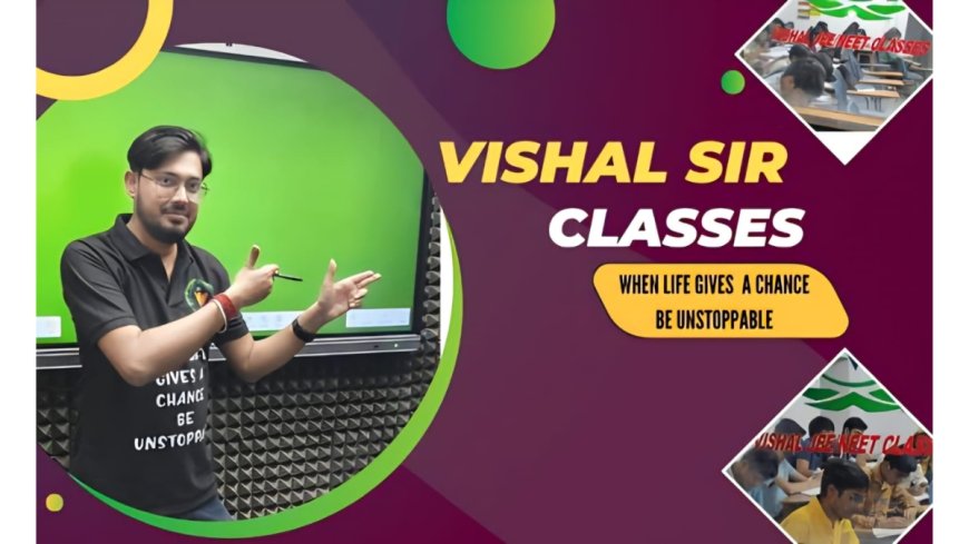 Vishal Sir: A Visionary Educator Transforming the Landscape of Learning