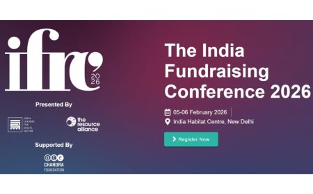 India Fundraising Conference 2026 to Address Capacity and Capital Gaps in the Social Sector