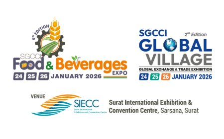 SGCCI to organise ‘Food & Beverages Expo’ and ‘SGCCI Global Village’ from 24th to 26th January 2026 at SIECC, Sarsana, Surat