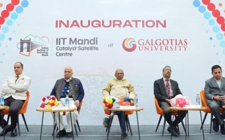 Galgotias University Inaugurates IIT Mandi Catalyst Satellite Centre, Signs MoUs to Strengthen India’s Startup Ecosystem