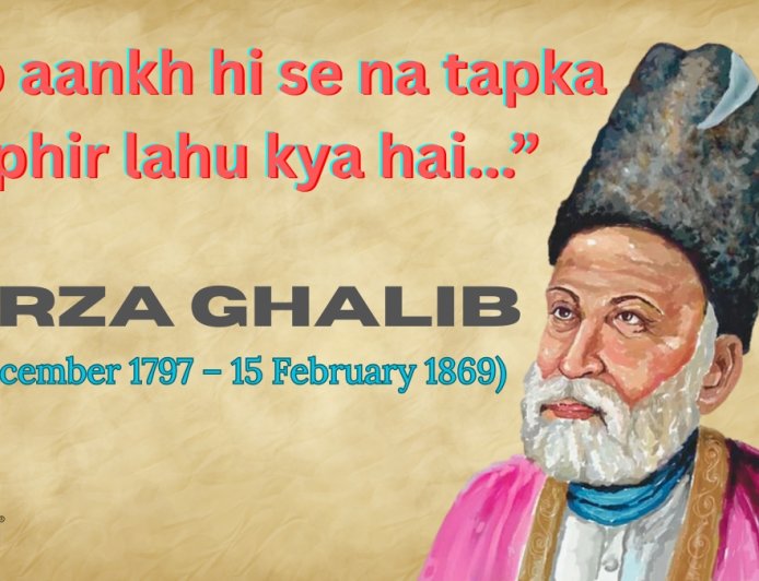 Mirza Ghalib: Why India’s Most Quoted Poet Is Still Its Most Misunderstood Mind