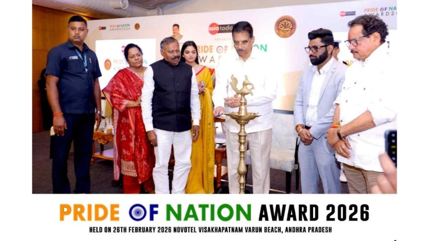 Asia Today Media celebrated excellence at the Pride of Nation Award 2026 on February 26 at Novotel Visakhapatnam, honoring achievers from diverse fields.