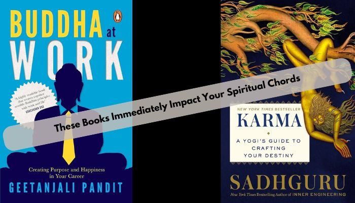 These Books Immediately Impact Your Spiritual Chords